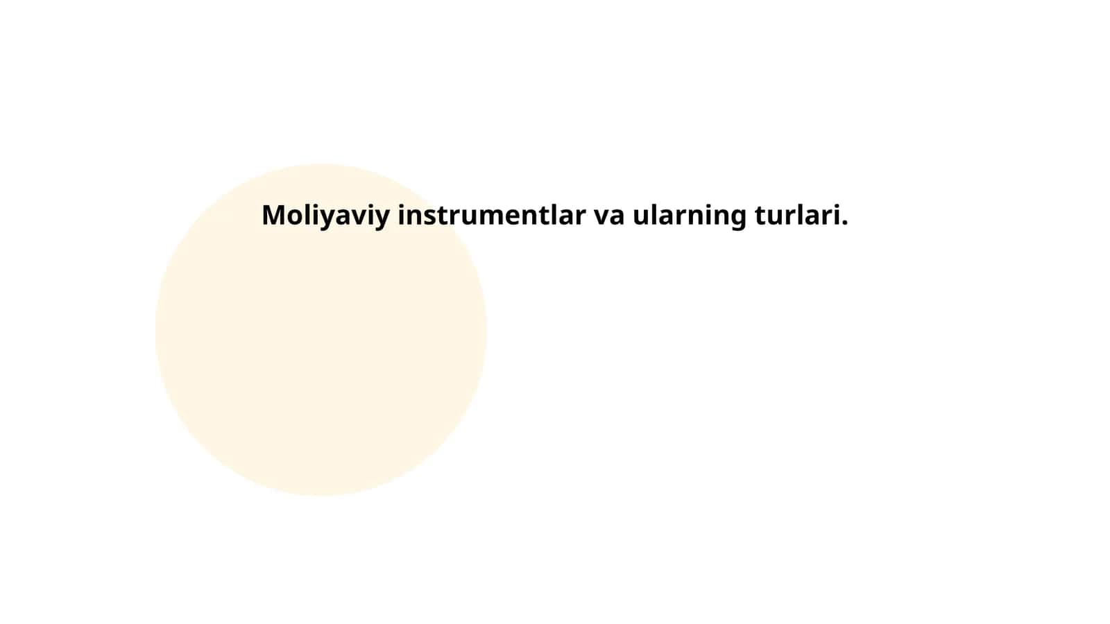 Moliyaviy instrumentlar va ularning turlari 1