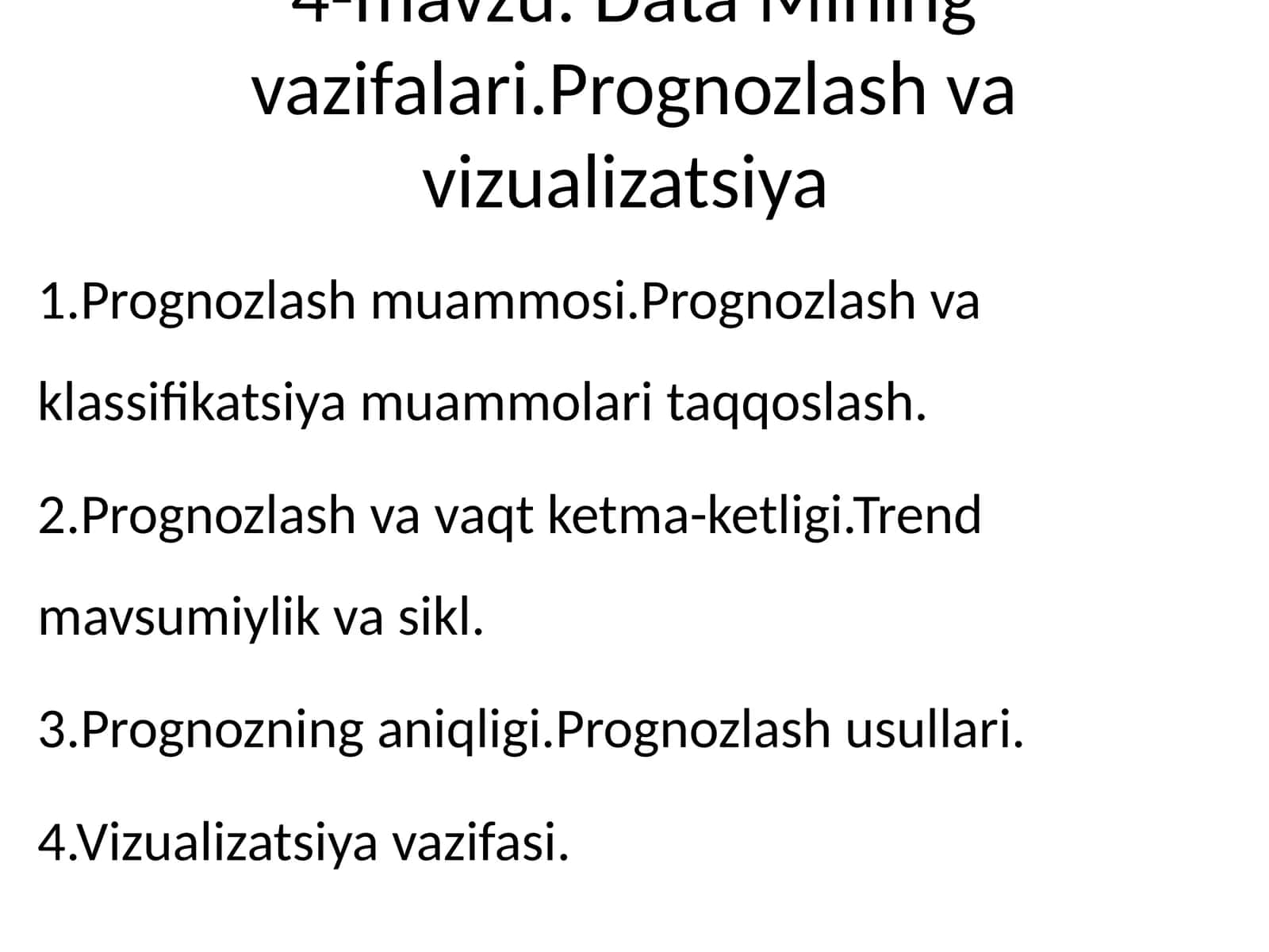 Data Mining vazifalari. Prognozlash va vizualizatsiya 1