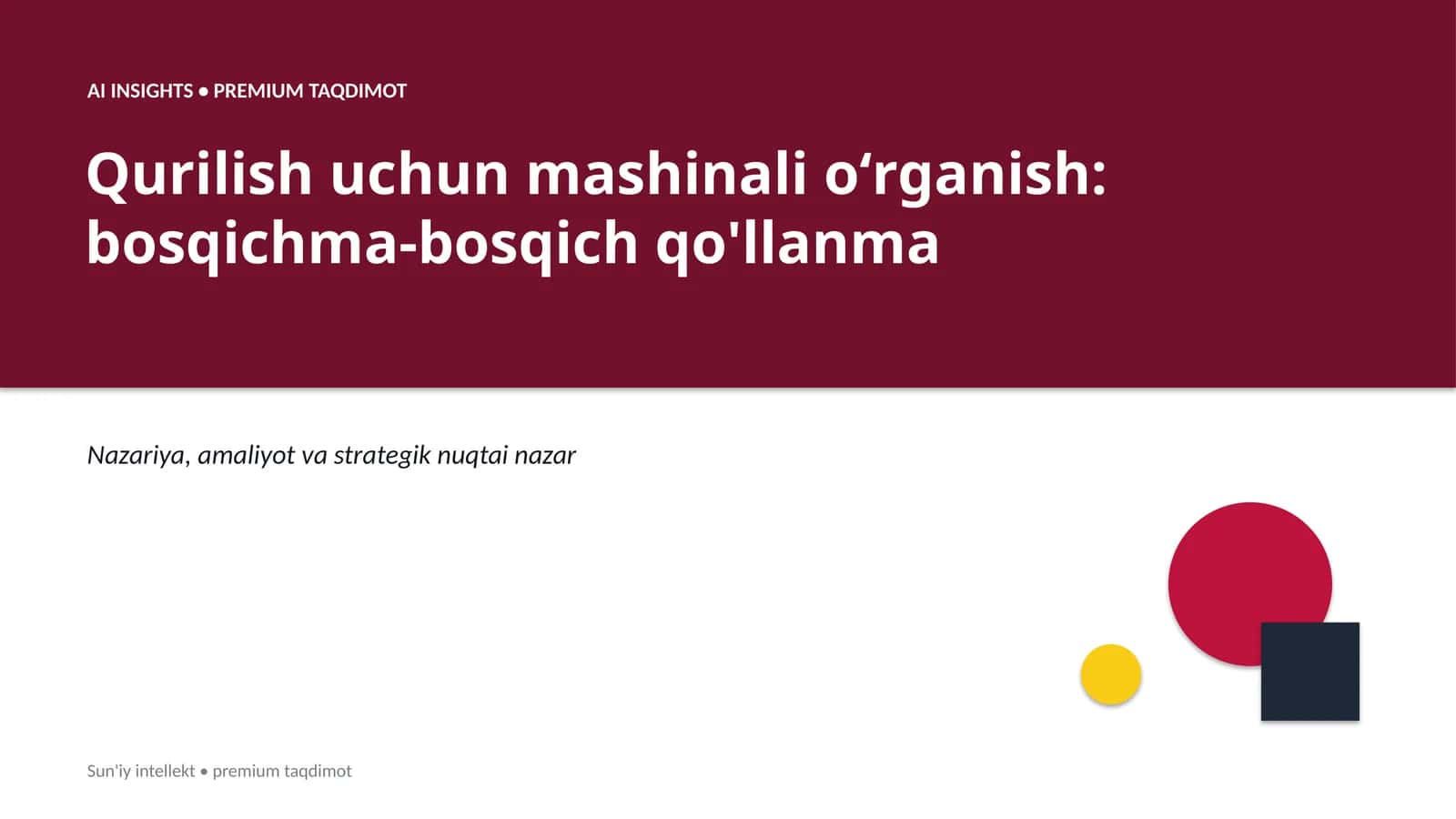 Qurilish uchun mashinali oʻrganish: bosqichma-bosqich qo'llanma 1