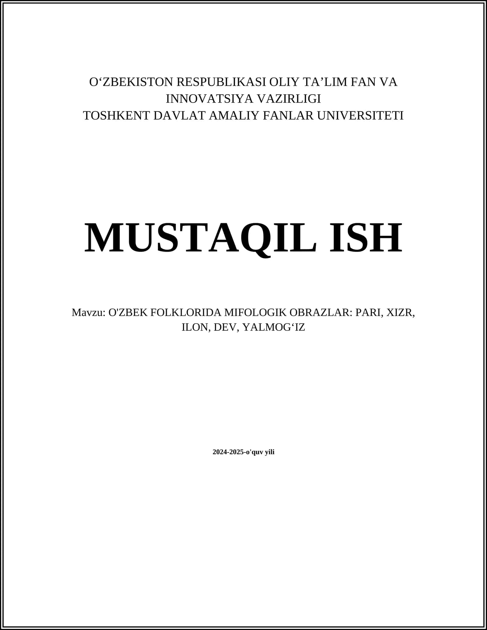 O'ZBEK FOLKLORIDA MIFOLOGIK OBRAZLAR: PARI, XIZR, ILON, DEV, YALMOGʻIZ 1