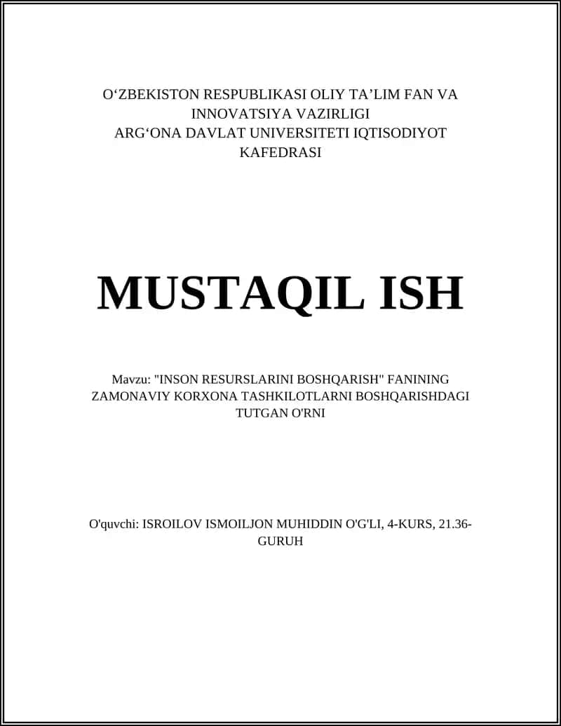 "INSON RESURSLARINI BOSHQARISH" FANINING ZAMONAVIY KORXONA TASHKILOTLARNI BOSHQARISHDAGI TUTGAN O'RNI 1