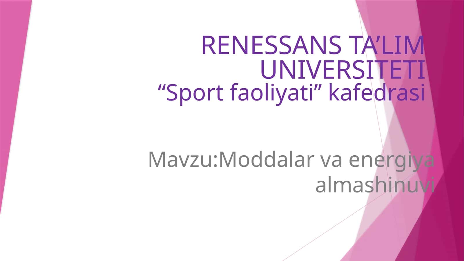 Moddalar va energiya almashinuvi 1