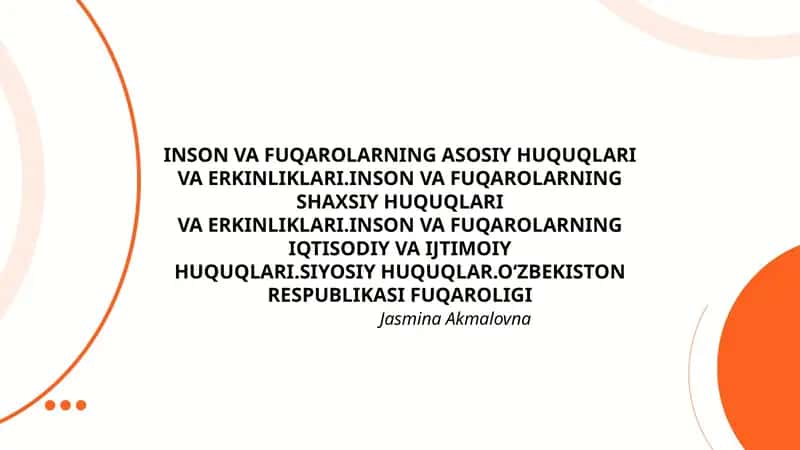 INSON VA FUQAROLARNING ASOSIY HUQUQLARI VA ERKINLIKLARI 1