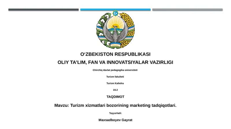 Turizm xizmatlari bozorining marketing tadqiqotlari 1