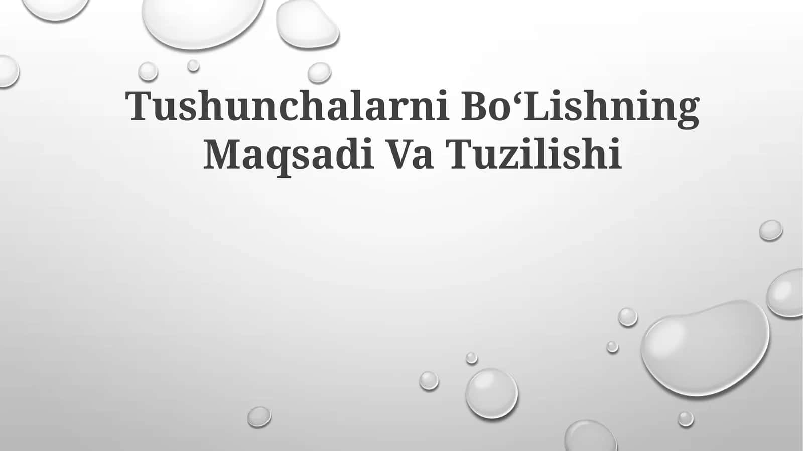 Tushunchalarni Bo‘Lishning MaqsadiVaTuzilishi 1
