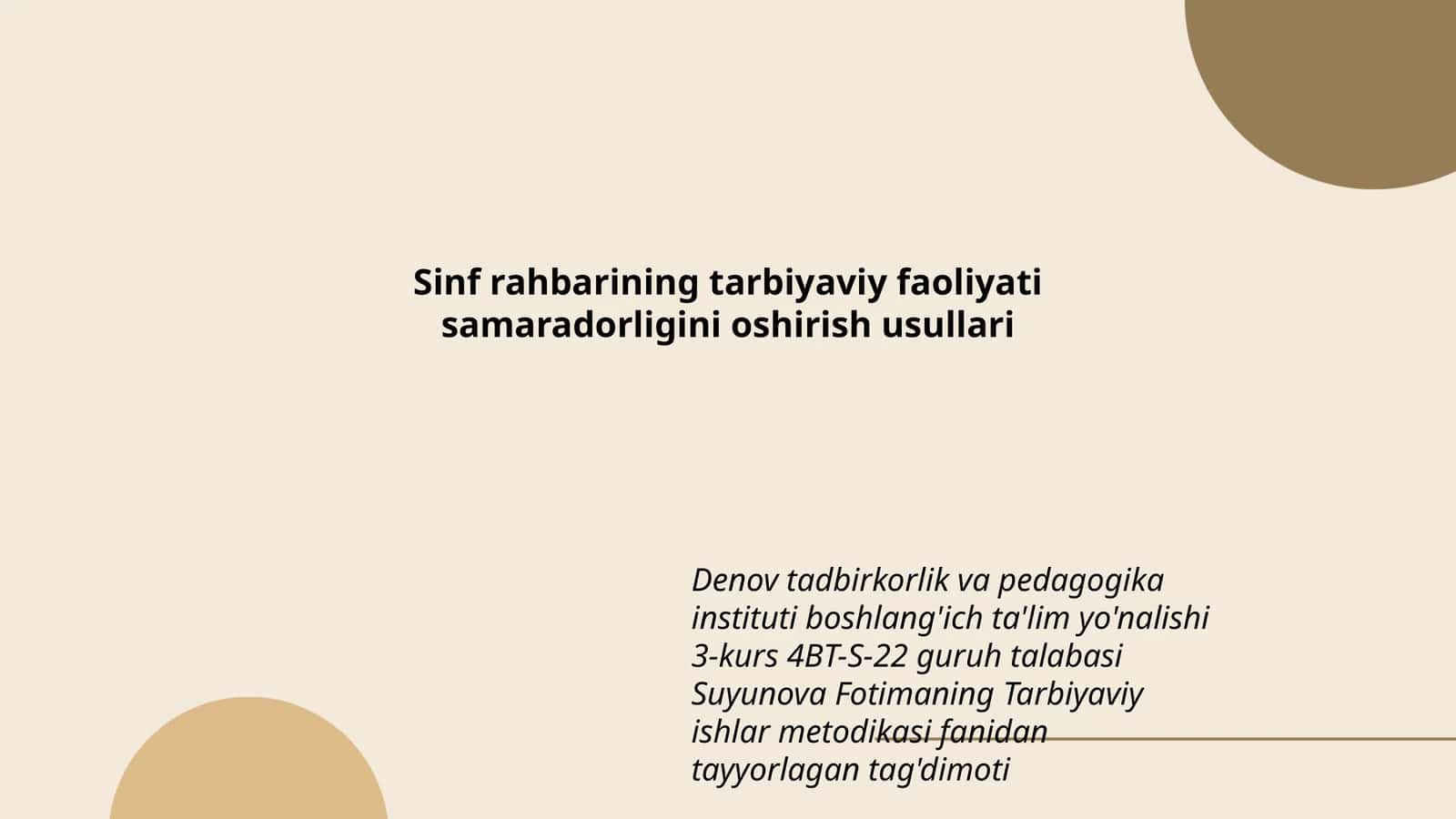 Suyunova Fotimaning Tarbiyaviy ishlar metodikasi tag'dimoti 1