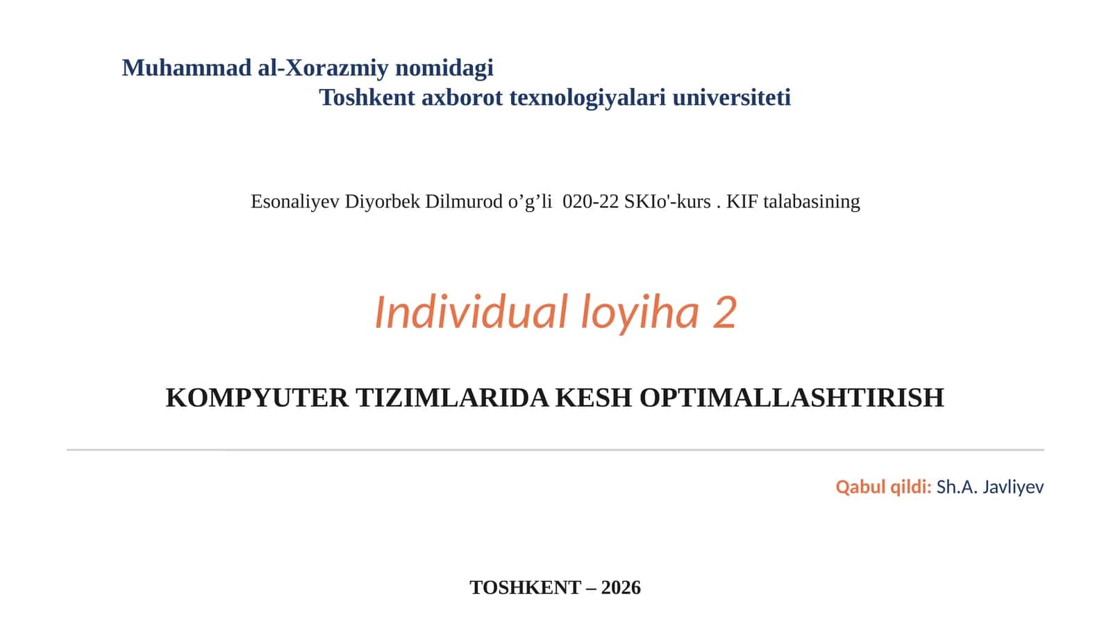 Individualloyiha "Kompyuter tizimlarida kesh optimallashtirish" 1