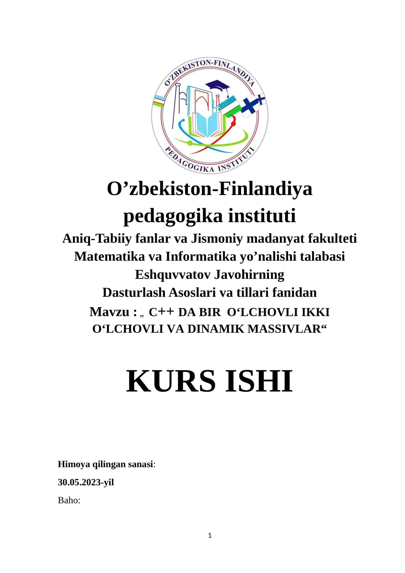 C++ DA BIR O‘LCHOVLI IKKI O‘LCHOVLI VA DINAMIK MASSIVLAR 1