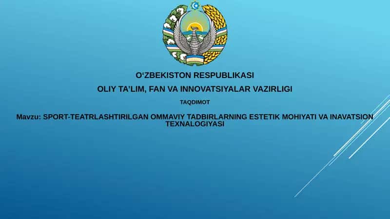 SPORT-TEATRLASHTIRILGAN OMMAVIY TADBIRLARNING ESTETIK MOHIYATI VA INAVATSIONTEXNALOGIYASI 1