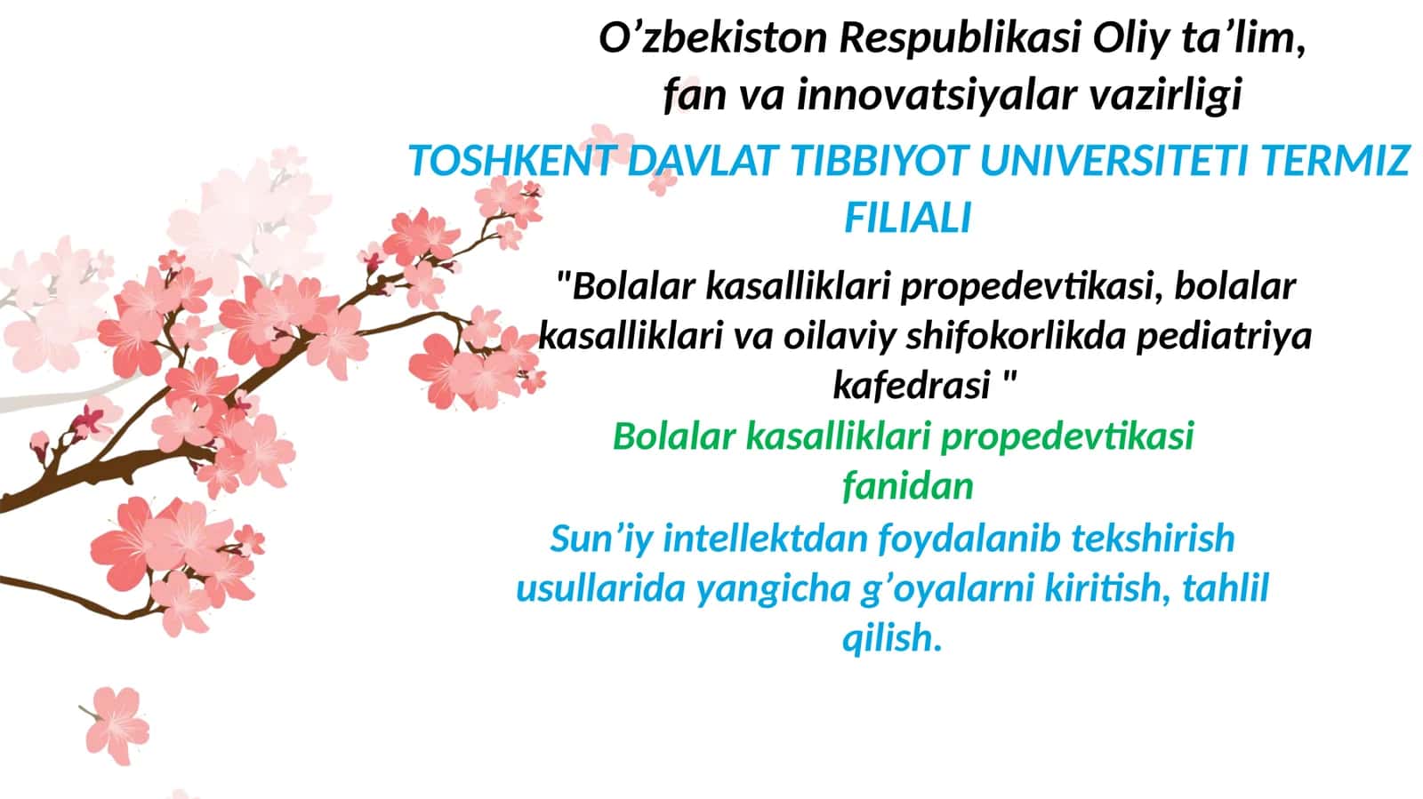 Bolalar kasalliklari propedevtikasi fani 1