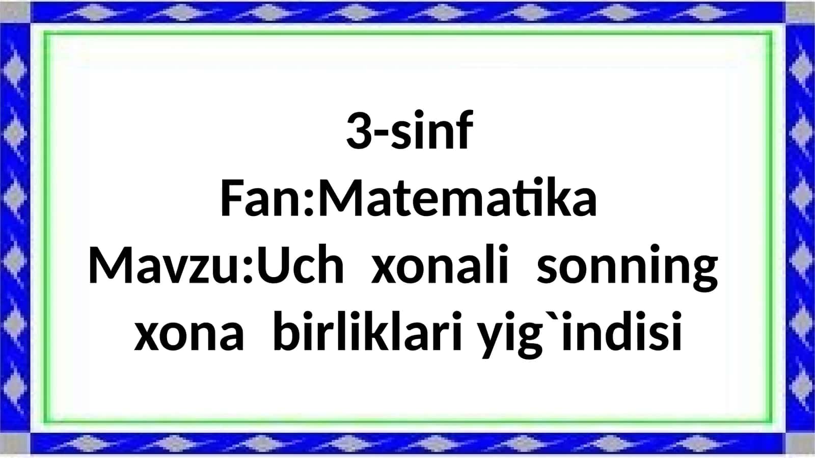 Uchxonalisonningxonabirliklariyig`indisi 1