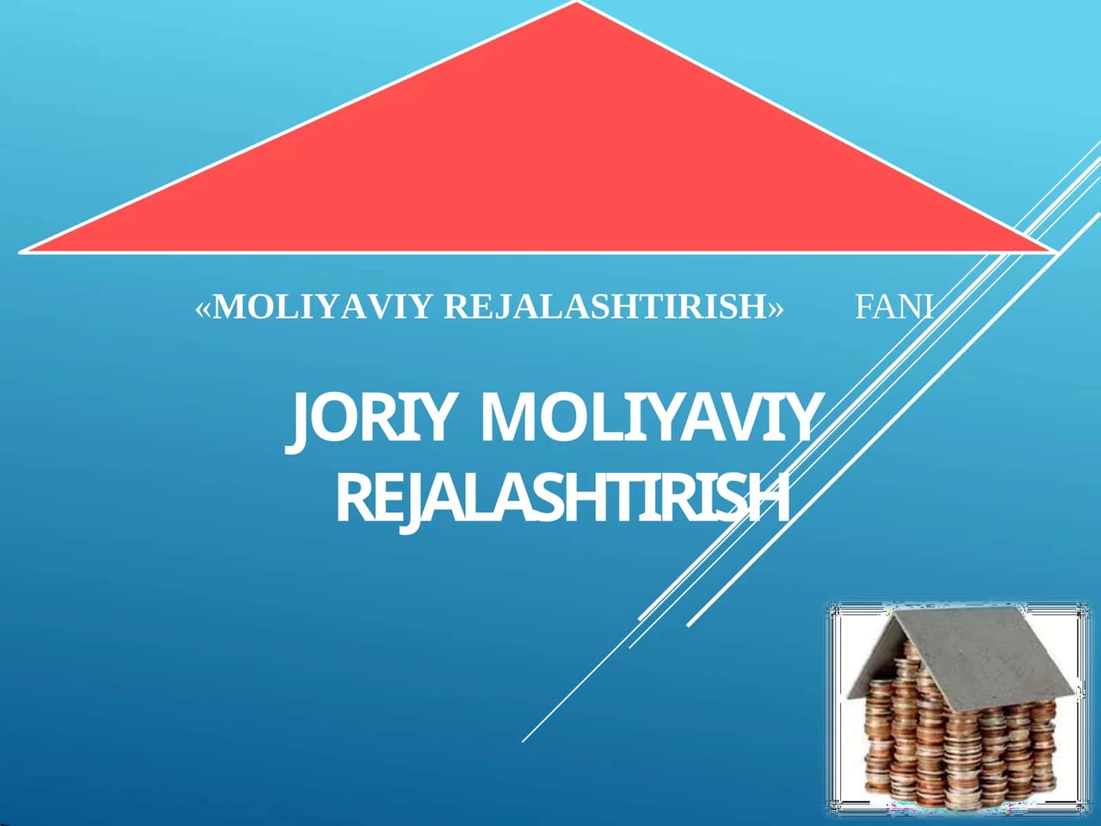JORIY MOLIYAVIY REJALASHTIRISH 1