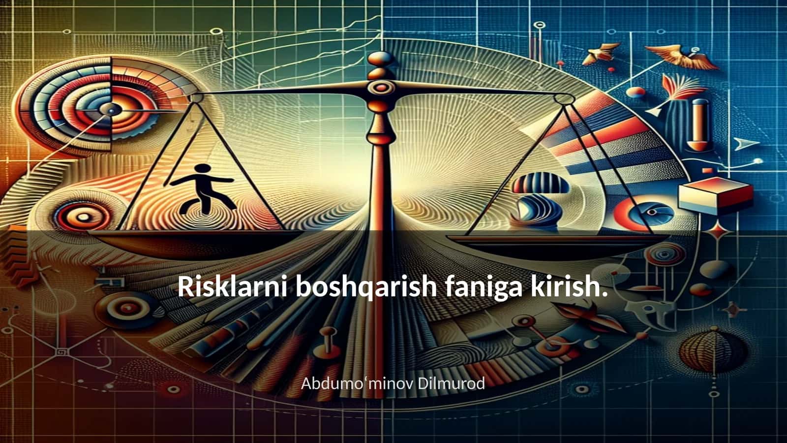 Risklarni boshqarish faniga kirish 1