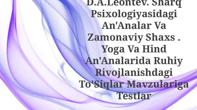Rus Psixologiyasidagi Zamonaviy Shaxs Nazariyalari, Sharq Psixologiyasidagi An'Analar Va Zamonaviy Shaxs 1