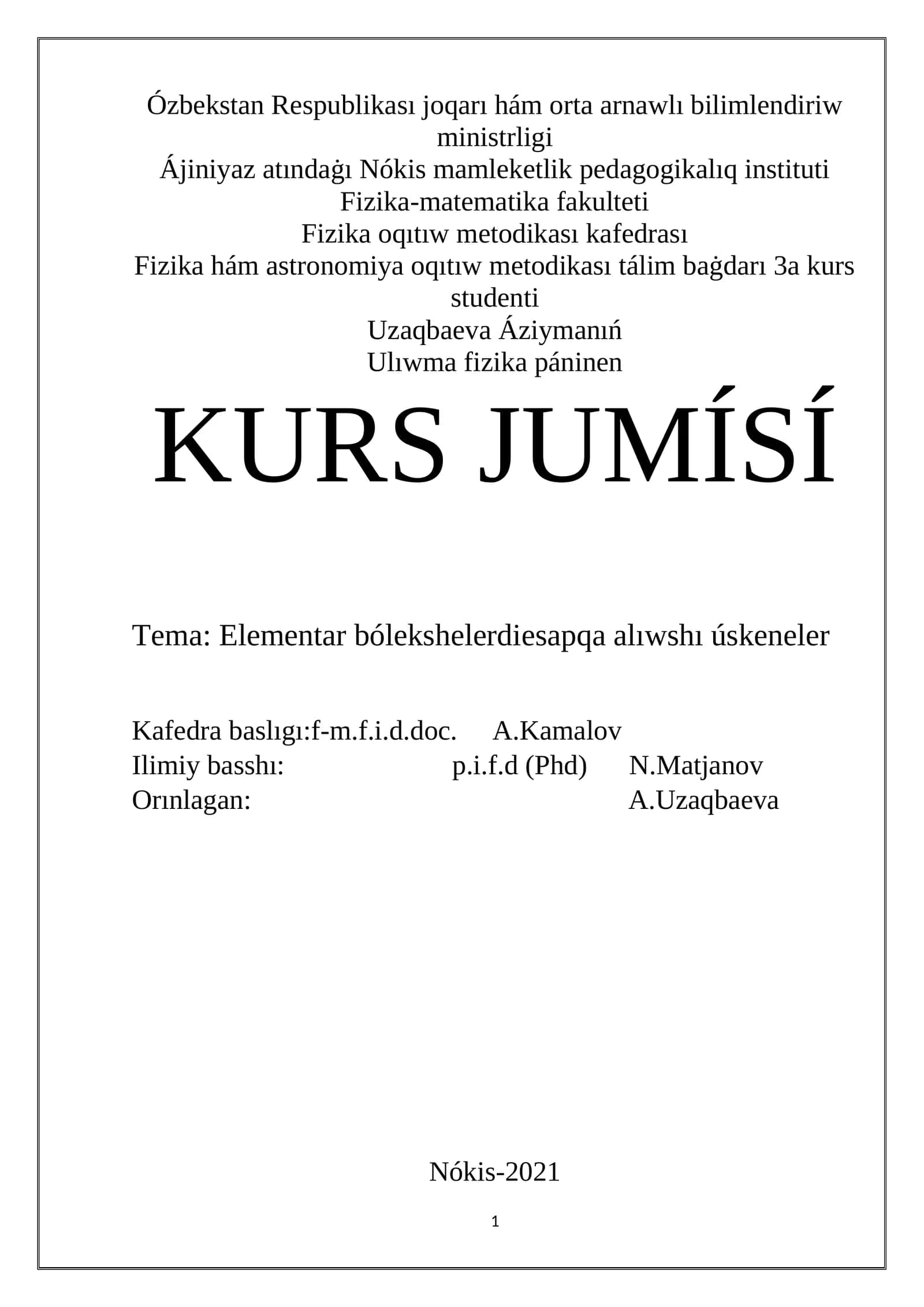 Fizika hám astronomiya oqıtıw metodikası tálim baġdarı 3a kurs 1