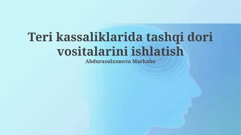 Teri kassaliklarida tashqi dori vositalari 1