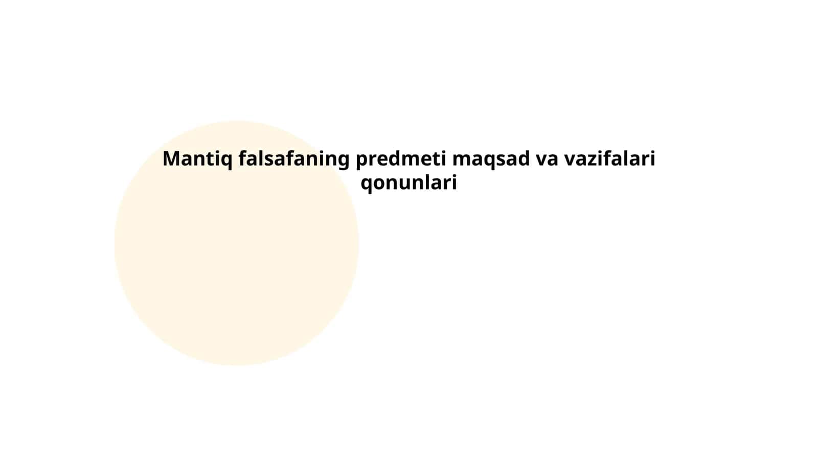 Mantiq Falsafaning Predmeti Maqsad va Vazifalari Qonunlari 1