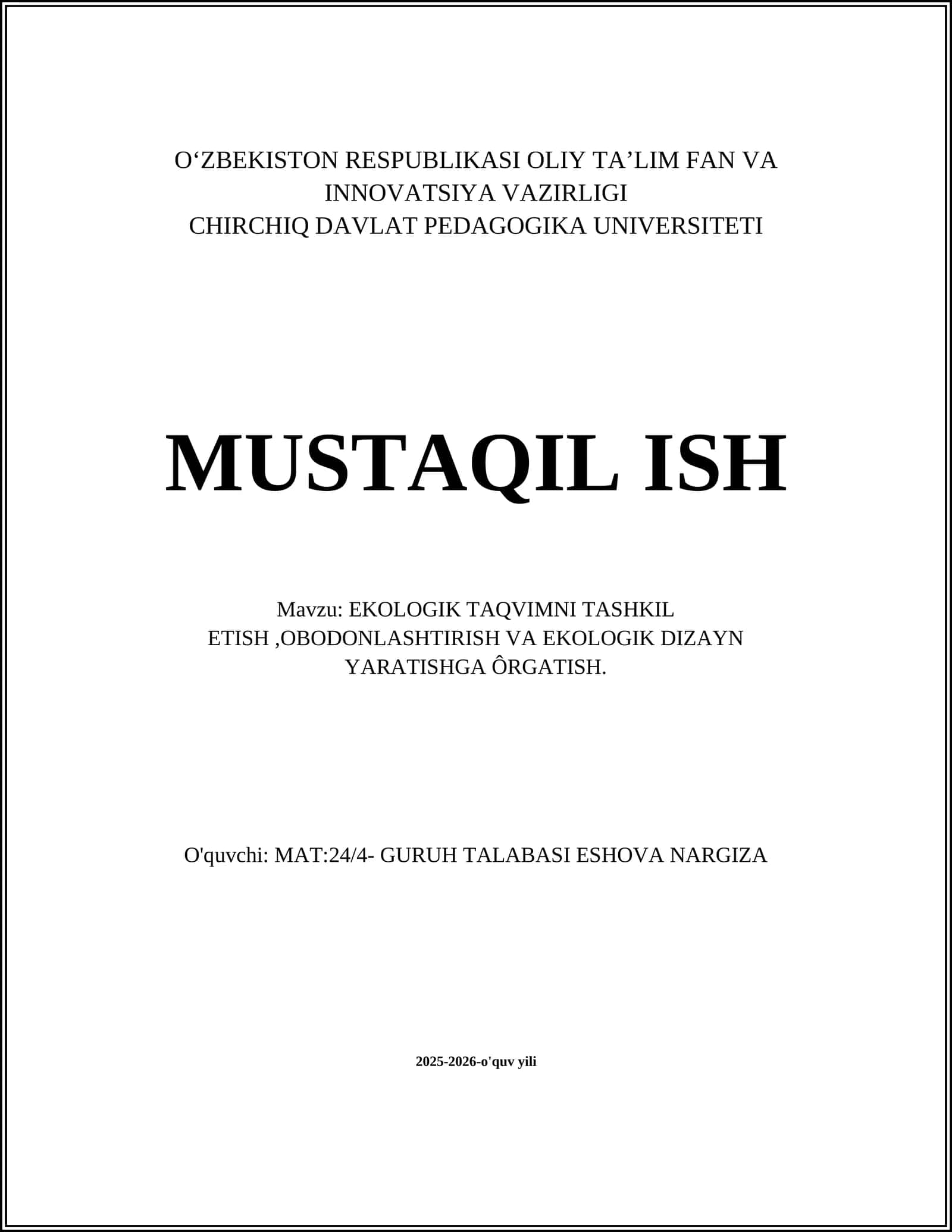 EKOLOGIK TAQVIMNI TASHKIL ETISH, OBODONLASHTIRISH VA EKOLOGIK DIZAYN YARATISHGA ÔRGATISH 1