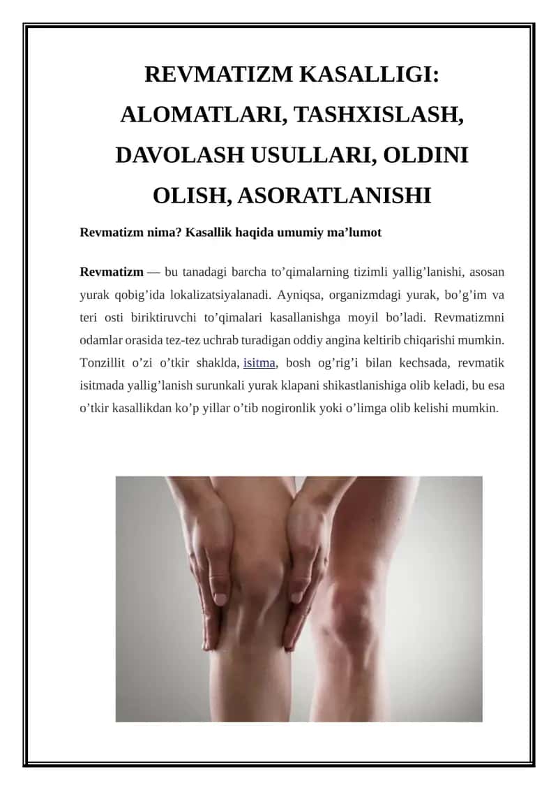 REVMATIZM KASALLIGI: ALOMATLARI, TASHXISLASH, DAVOLASH USULLARI, OLDINI OLISH, ASORATLANISHI 1