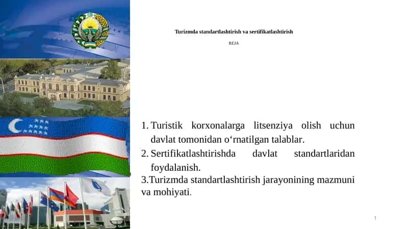 Turizm dastandardlash tirish va sertifikatlash REJA 1