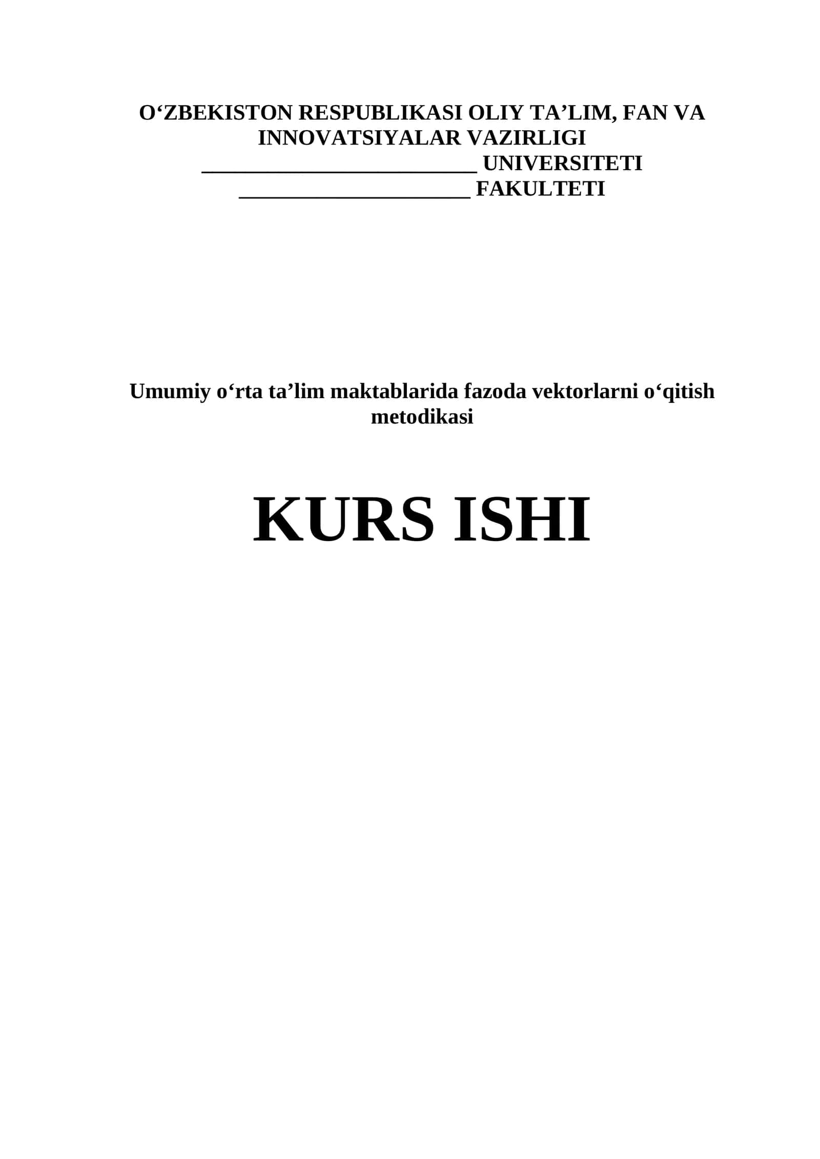 Umumiy oʻrta taʼlim maktablarida fazoda vektorlarni oʻqitish metodikasi 1