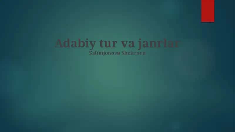 Adabiy tur va janrlar 1