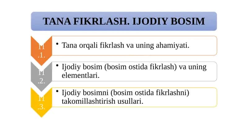 TANA FIKRLASH. IJODIY BOSIM 1