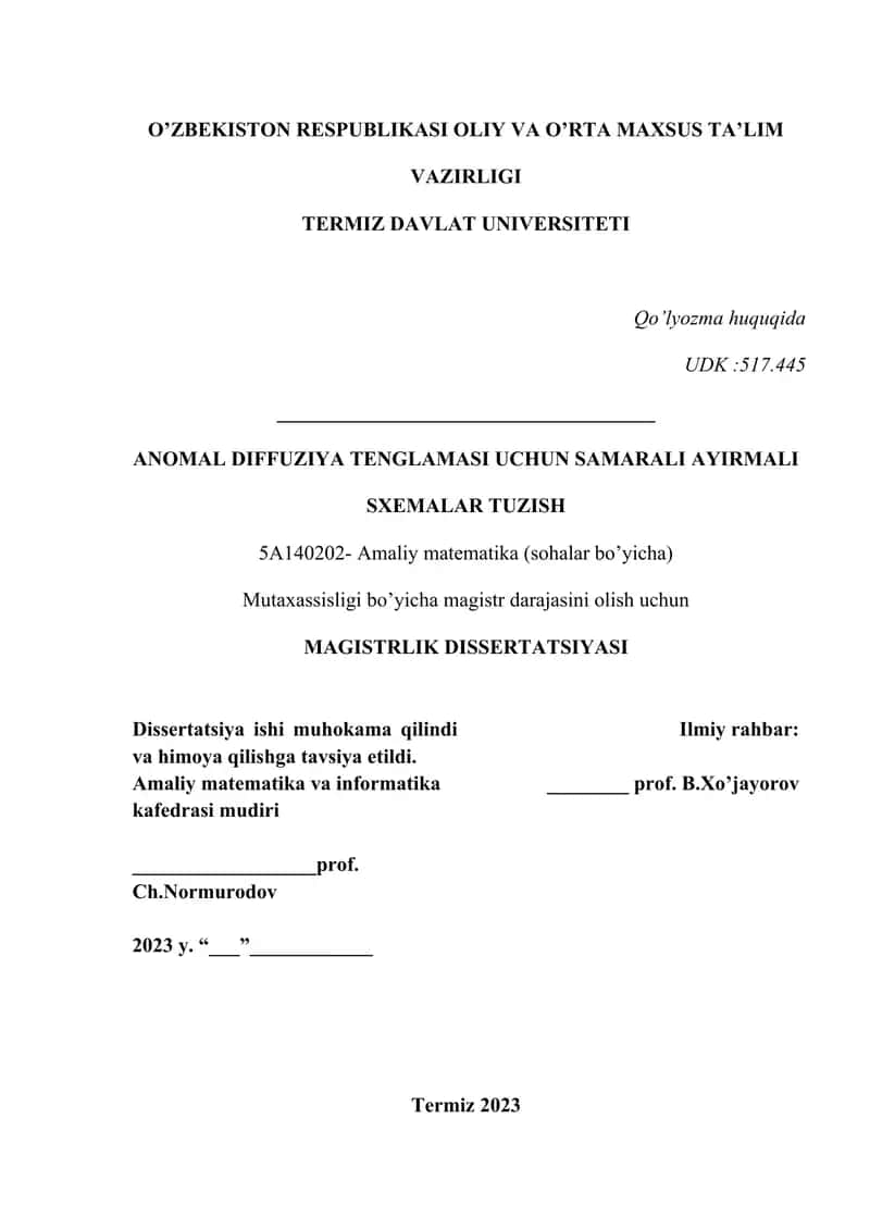 АNОMАL DIFFUZIYA TENGLAMASI UCHUN SAMARALI AYIRMALI SXEMALAR TUZISH 1