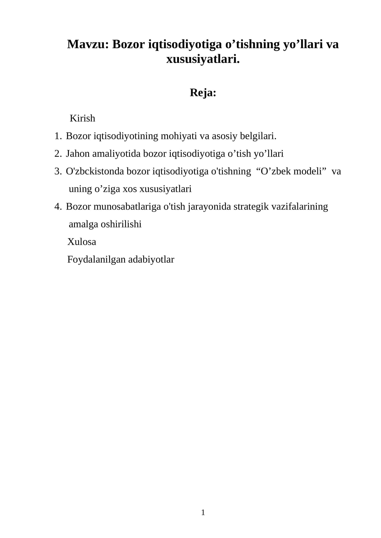 Bozor iqtisodiyotiga o’tishning yo’llari va xususiyatlari 1