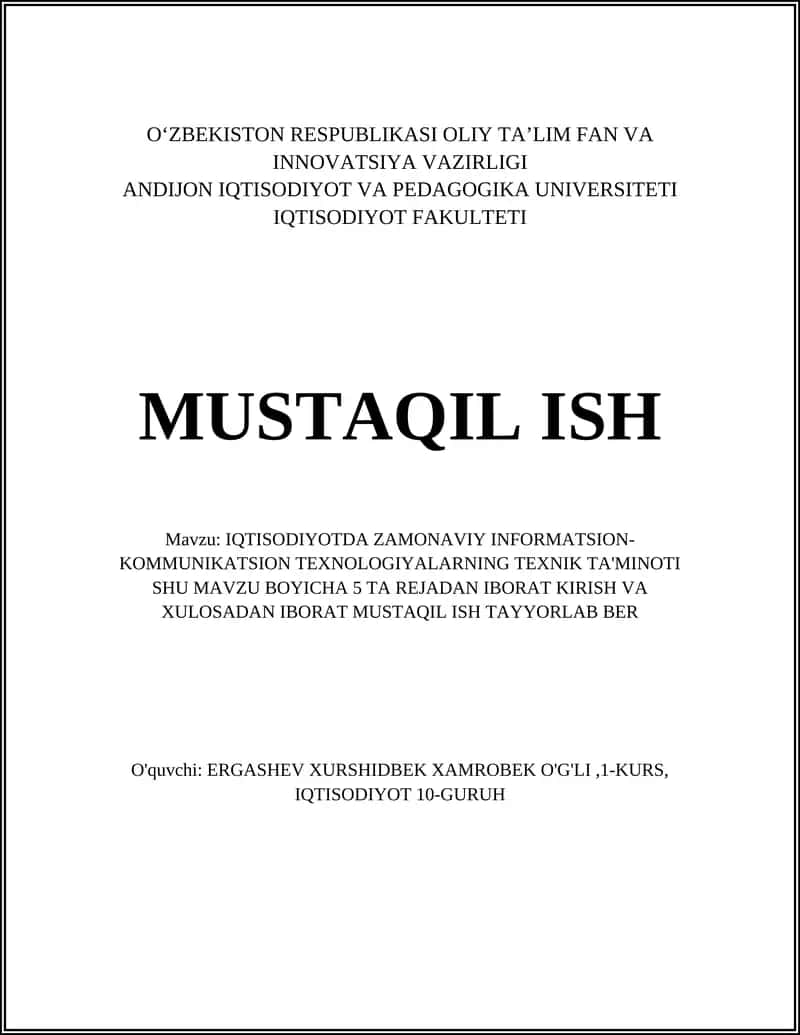 IQTISODIYOTDA ZAMONAVIY INFORMATSION-KOMMUNIKATSION TEXNOLOGIYALARNING TEXNIK TA'MINOTI 1