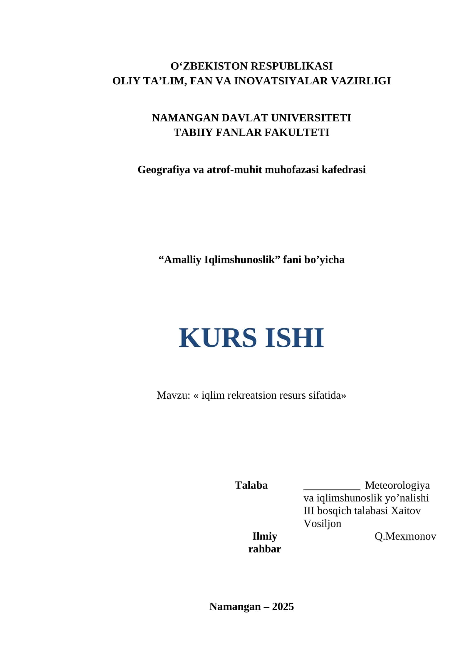 KURS ISHI: Amalliy Iqlimshunoslik, «iqlim rekreatsion resurs sifatida» 1