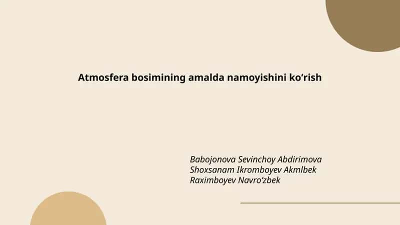 Atmosfera bosimining amalda namoyishini koʻrish 1