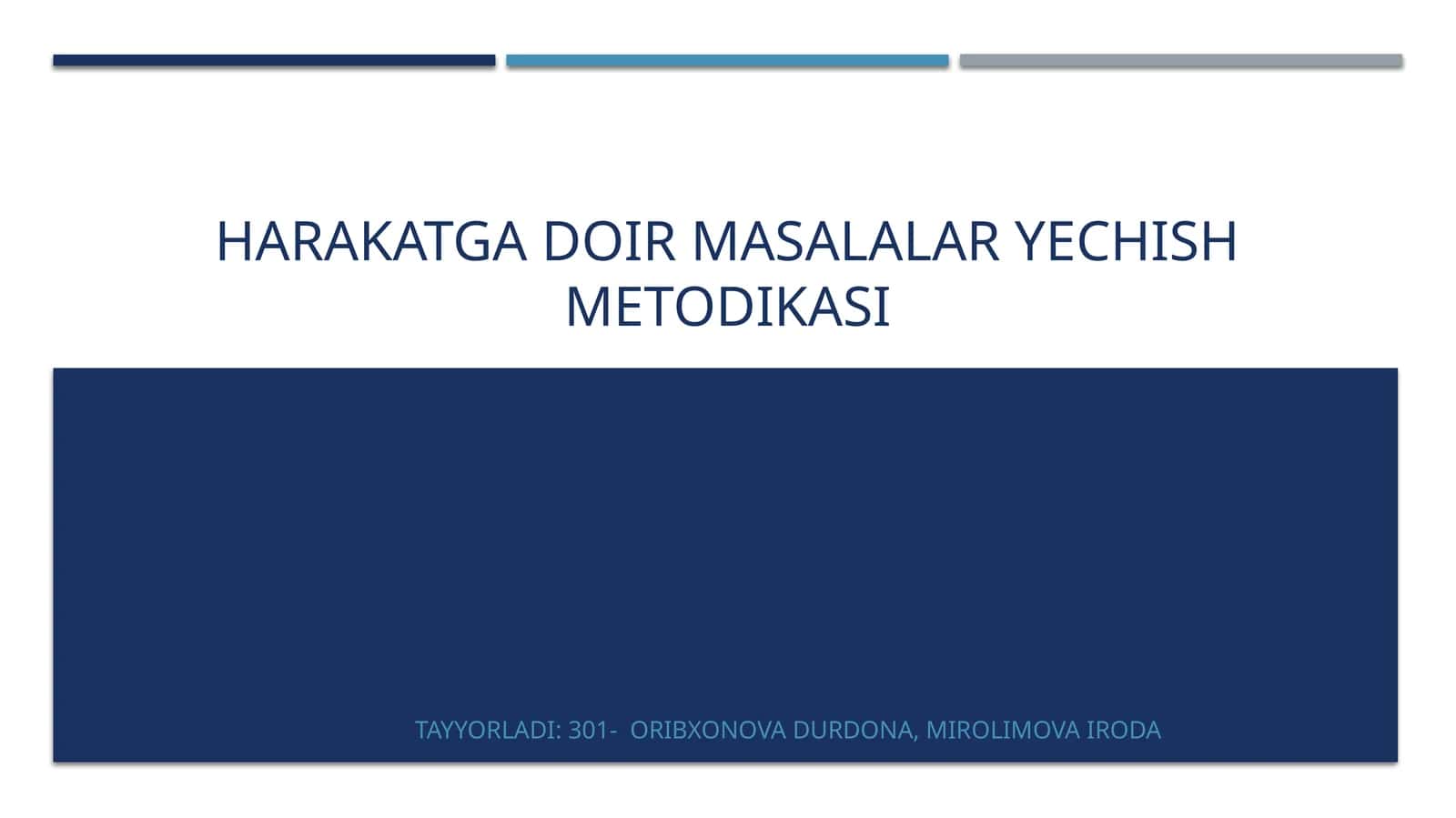 Harakatga doir masalalar yechish metodikasi 1