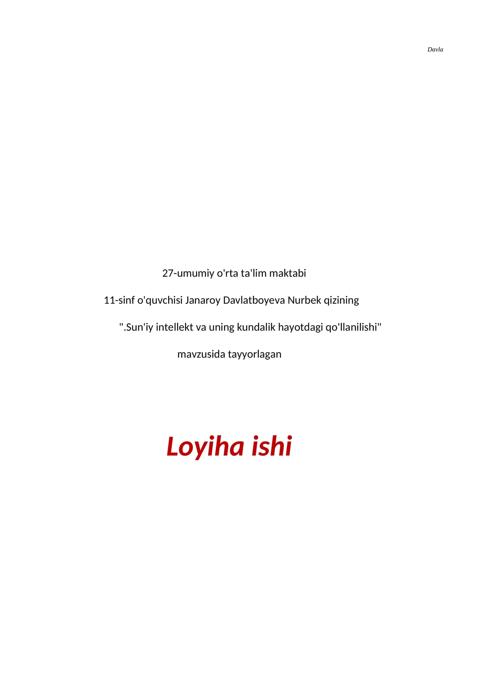 ".Sun'iy intellekt va uning kundalik hayotdagi qo'llanilishi" Loyiha ishi 1