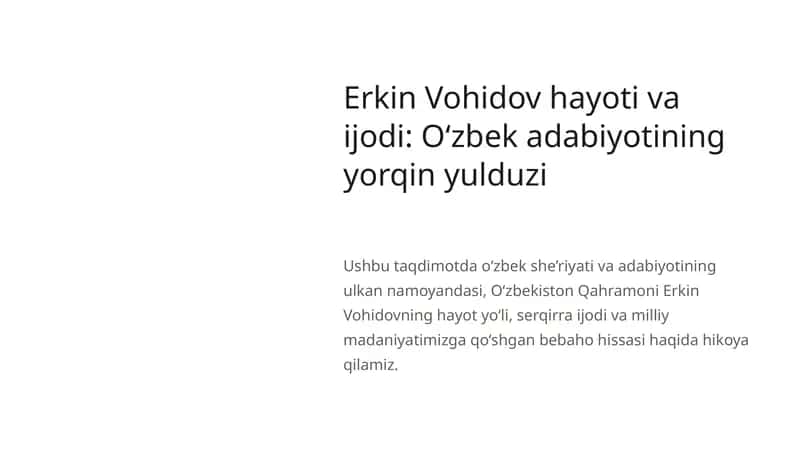 Erkin Vohidov hayoti va ijodi O‘zbek adabiyotining yorqin yulduzi 1