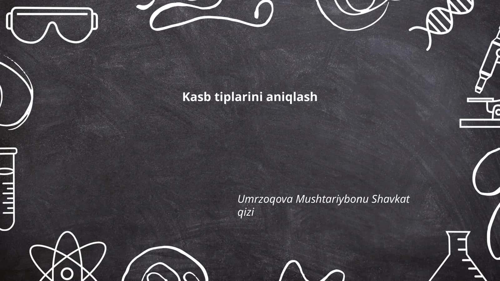 Kasb tiplarini aniqlash 1