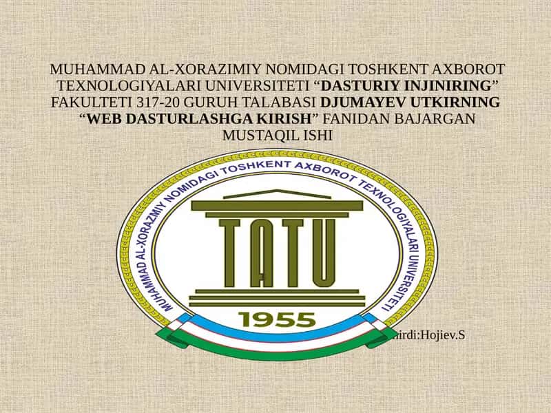 WEB DASTURLASHGA KIRISH FANIDAN MUSTAQIL ISHI 1