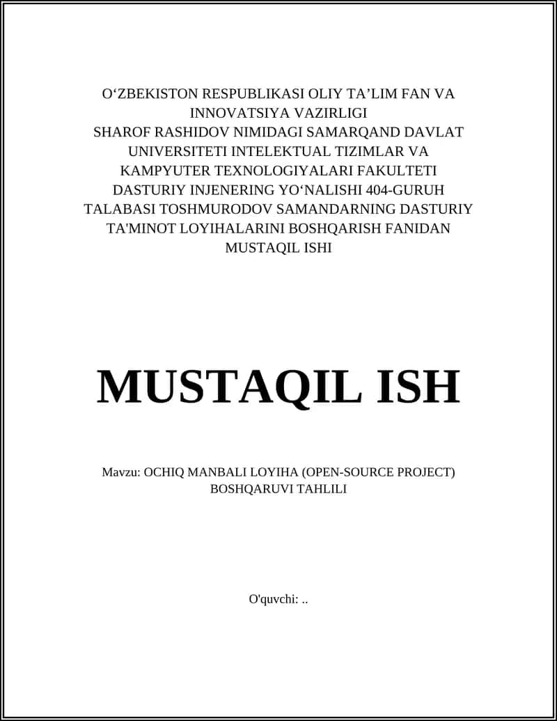 OCHIQ MANBALI LOYIHA (OPEN-SOURCE PROJECT) BOSHQARUVI TAHLILI 1
