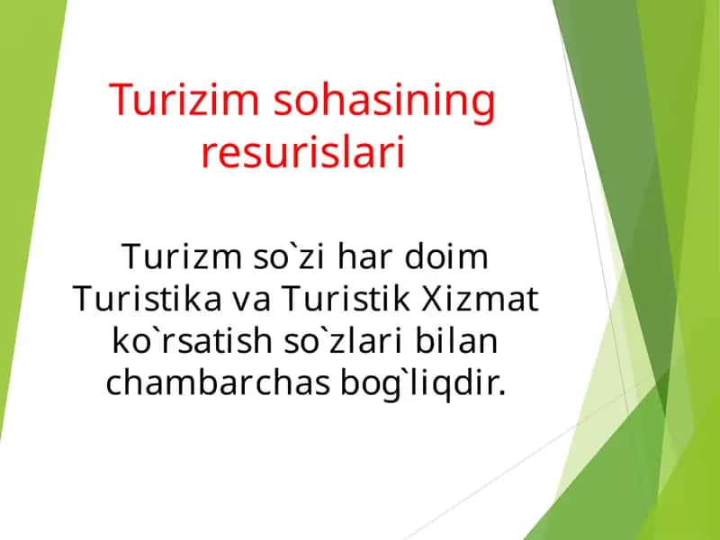 Turizm sohasining resurislari 1