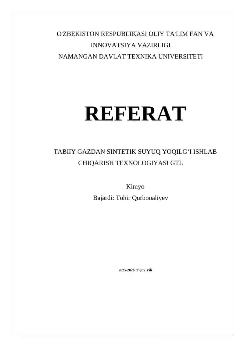 Tabiiy gazdan sintetik suyuq yoqilgʻi ishlab chiqarish texnologiyasi GTL