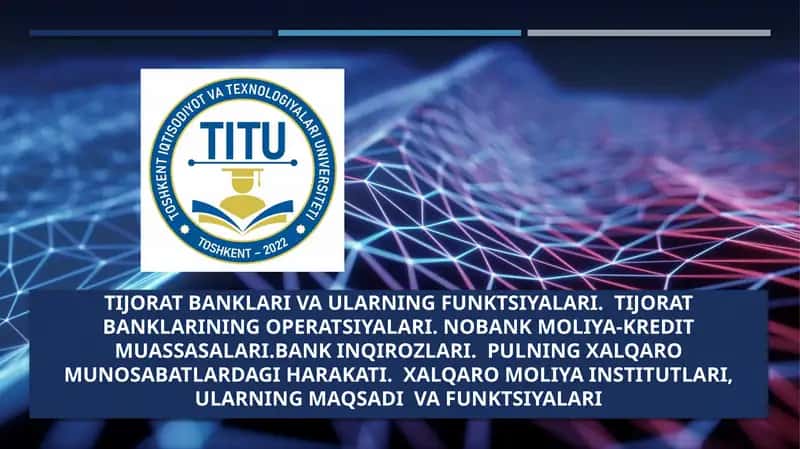 Tijorat banklari va ularning funktsiyalari 1