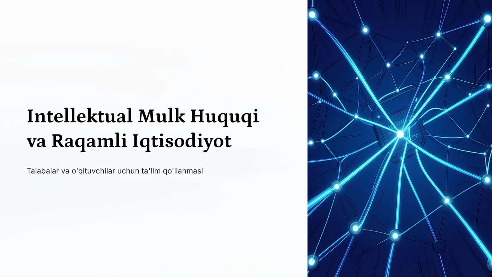 Intellektual Mulk Huquqi va Raqamli Iqtisodiyot 1