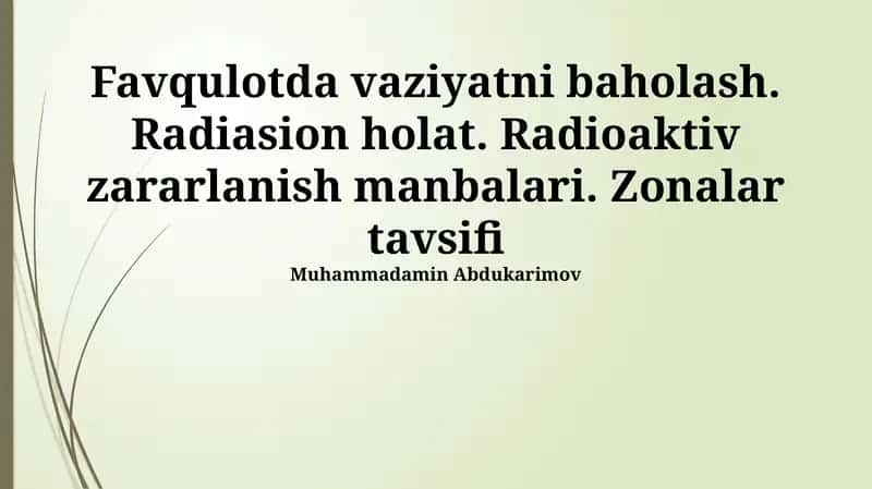 Radioaktiv ifloslanishning asosiy turlari 1