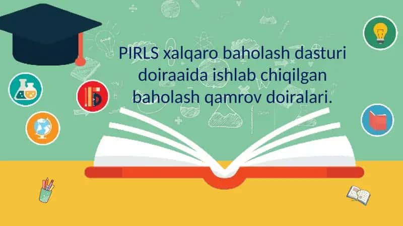PIRLS xalqaro baholash dasturi 1