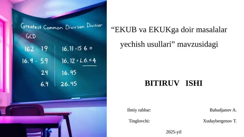 EKUB va EKUKga Doir Masalalary Yechish Usullari 1