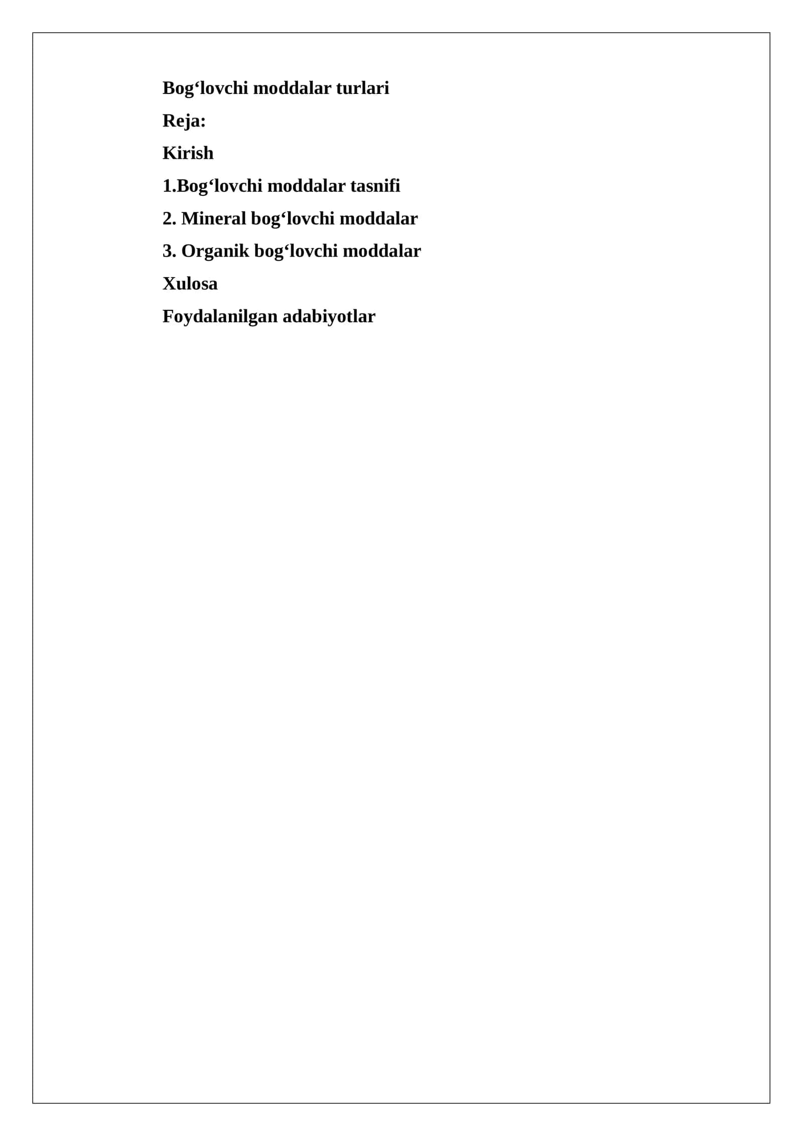 Bogʻlovchi moddalar turlari 1