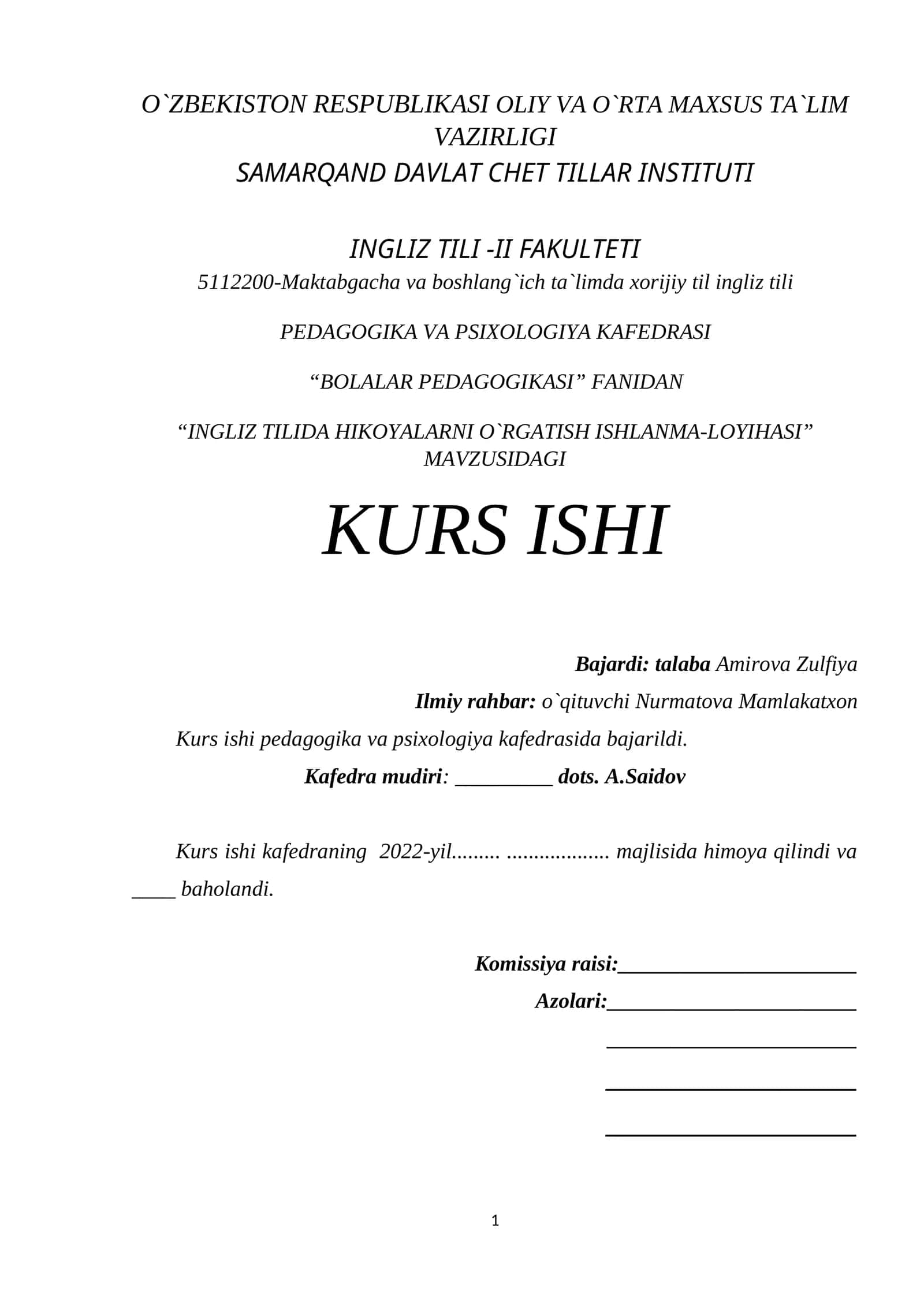 INGLIZ TILIDA HIKOYALARNI O`RGATISH ISHLANMA-LOYIHASI 1