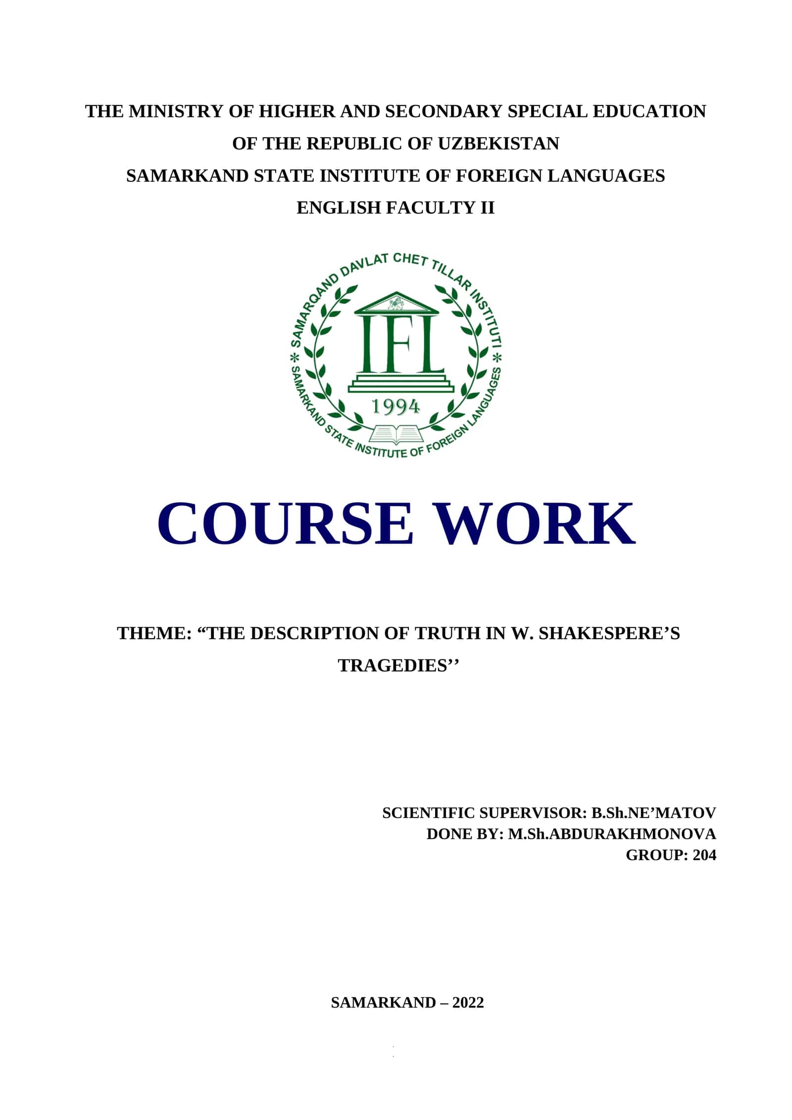 COURSE WORK "THE DESCRIPTION OF TRUTH IN W. SHAKESPERE’S TRAGEDIES" 1