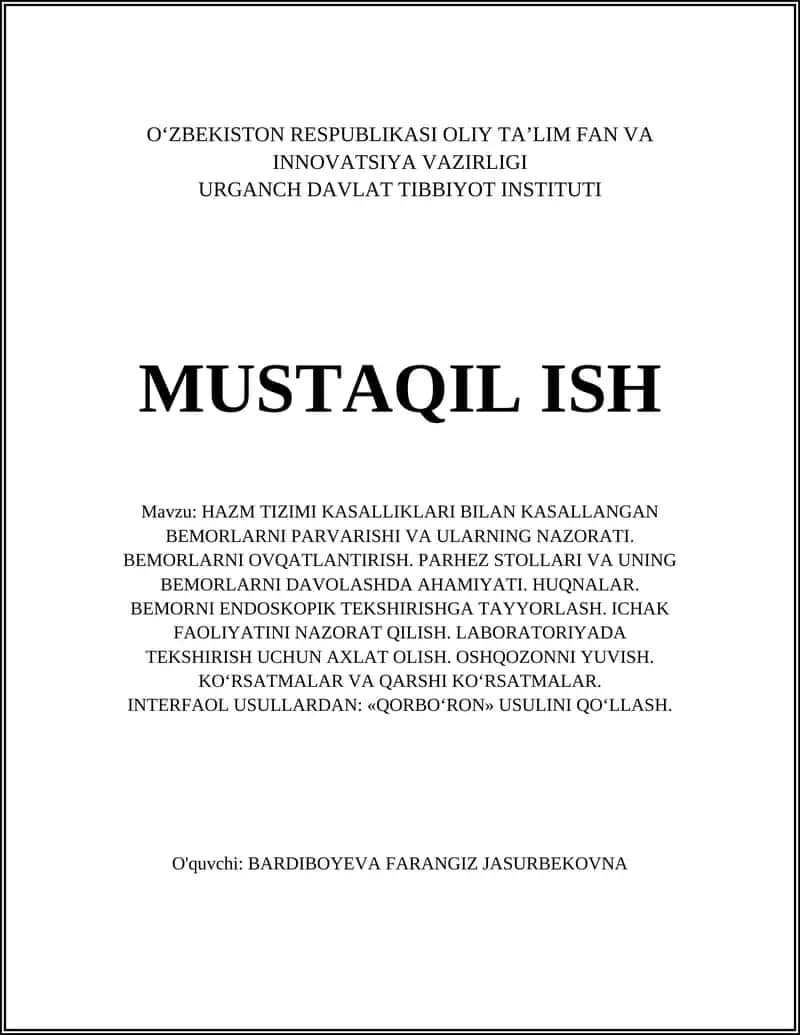 HAZM TIZIMI KASALLIKLARI BILAN KASALLANGAN BEMORLARNI PARVARISHI VA ULARNING NAZORATI 1
