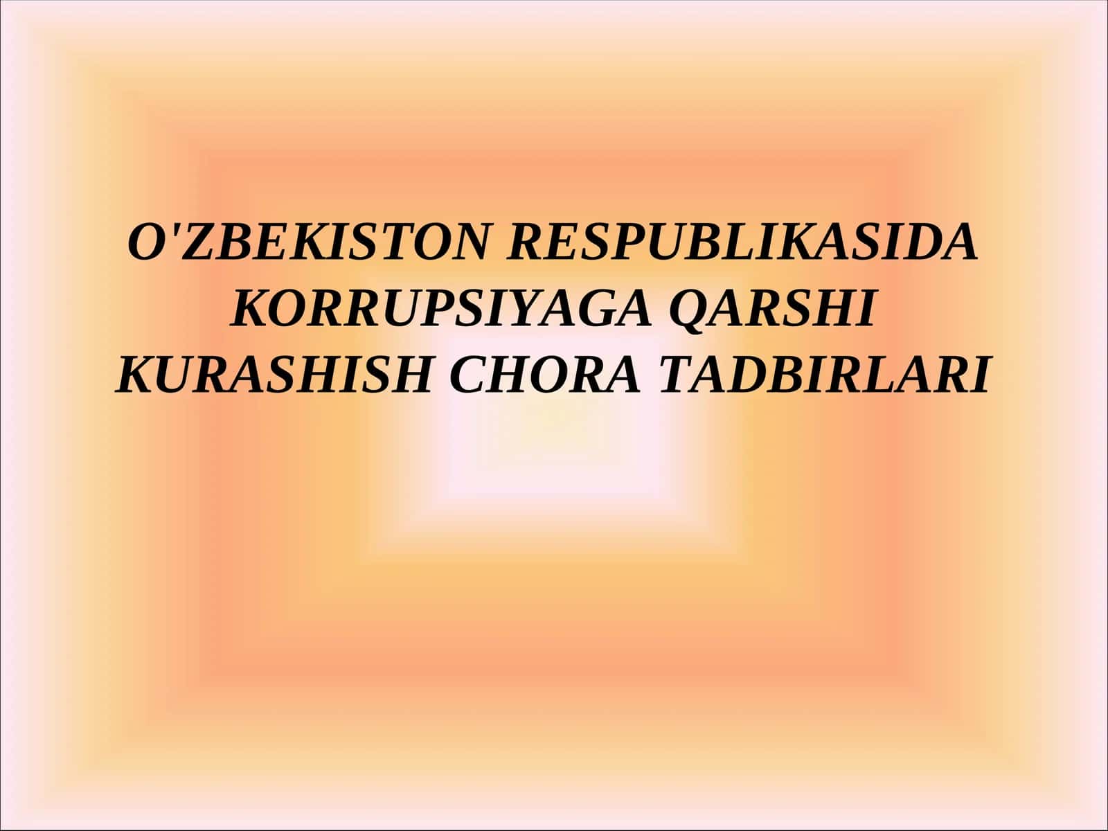Korrupsiya va unga qarshi kurash 1
